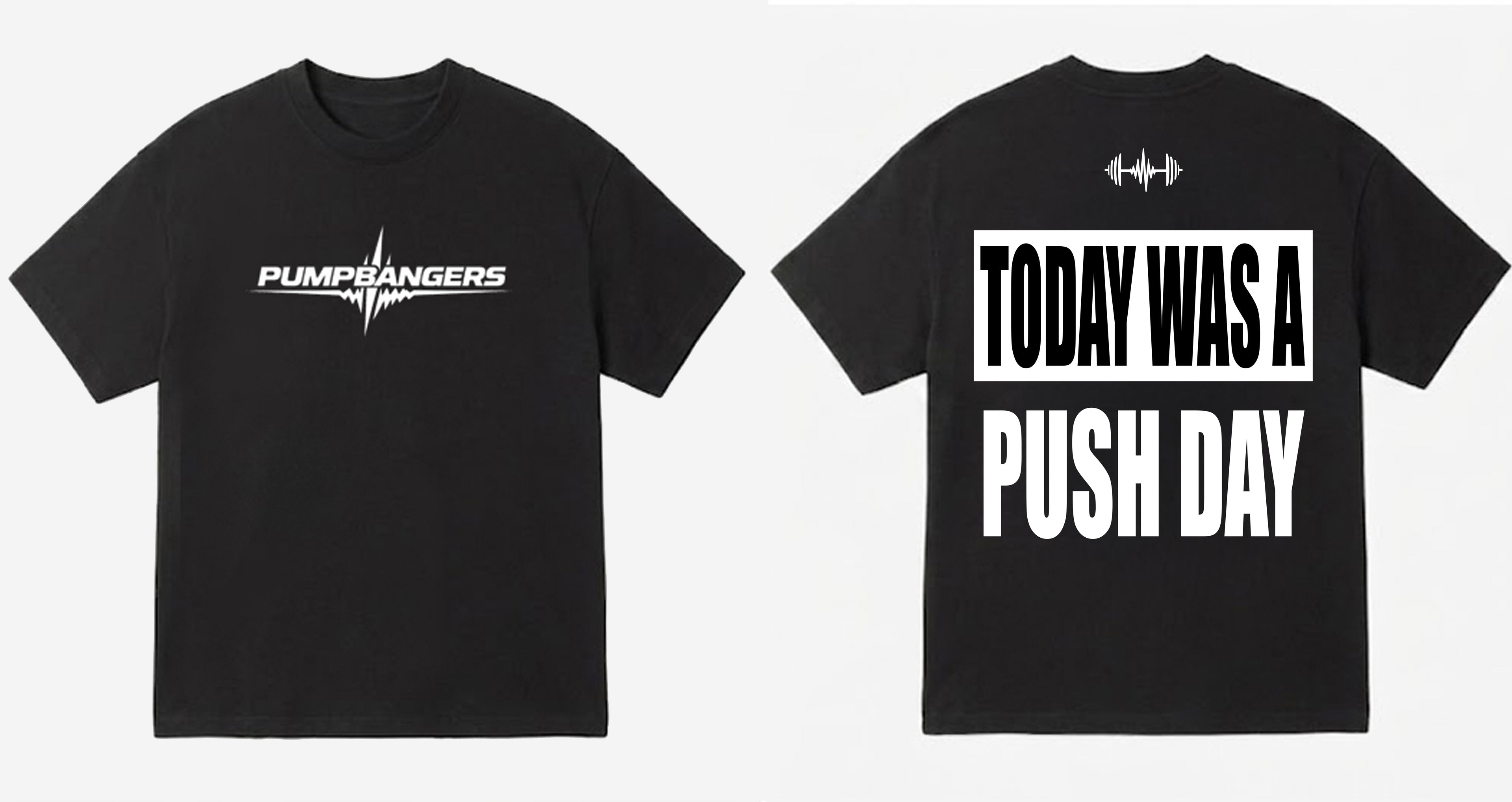 TODAY WAS A PUSH DAY